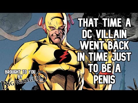 That time a DC villain went back in time just to be a penis