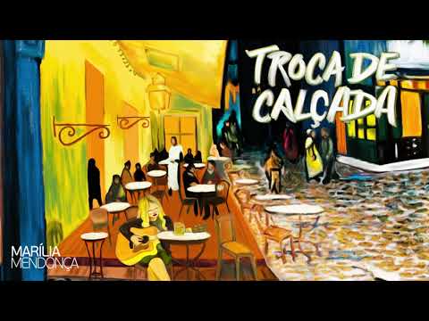 Marília Mendonça - Troca de Calçada (Karaokê)