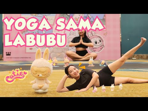 YOGA SAMA LABUBU!