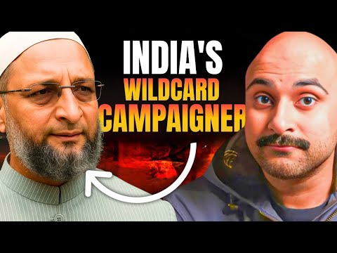 How Owaisi Become India 's WildCard Campaigner?
