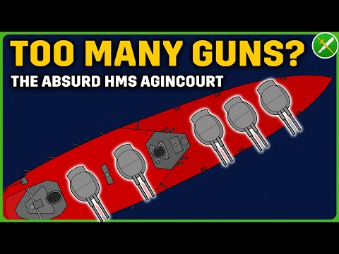 The Battleship with Too Many Guns - HMS Agincourt