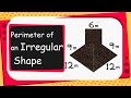 Perimeter of Irregular Shapes