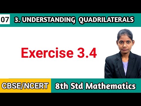 NCERT solutions for class 8 maths chapter 3 understanding quadrilaterals exercise 3.4 lecture 7