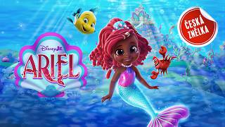 Ariel (2024) 🧜‍♀️ Česká znělka | Déčko CZ