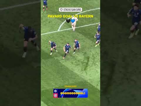 PAVARD GOAL VS BAYERN🖤💙 #inter #interbayern #championsleague
