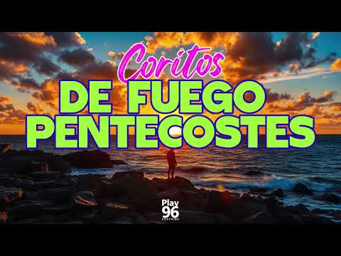 Fuego Pentecostes,  Popurri de Alabanzas Pentecostes