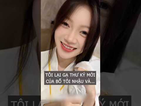 Tôi Lại Nhậu Cùng Thư Ký Mới Của Bố Và..... #cothuky #shortvideo #douyin