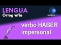 Uso del Verbo Haber