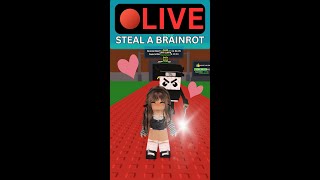LIVE Playing Steal a Brainrot With Every Fan