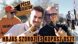 Egy napra propagandista lettem | Kopasz oszttól tanultam (Hajas szoroz)