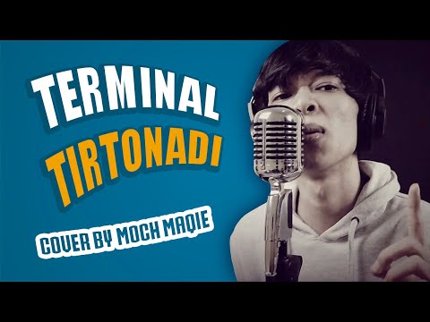 Terminal Tirtonadi [ Cover by Maqie ] – Didi Kempot