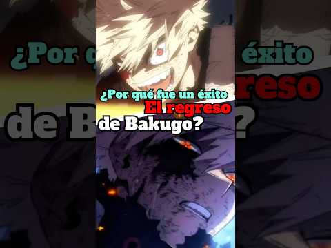 Por qué el Regreso de Bakugo fue amado en el Anime? #anime #myheroacademia #bokunohero #deku #bakugo