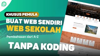 Panduan Lengkap: Cara Membuat Website Sekolah dengan WordPress (2025)