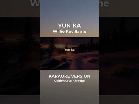 Yun Ka – Willie Revilame (Karaoke) #goldenkeyskaraoke #karaoke #opmkaraoke