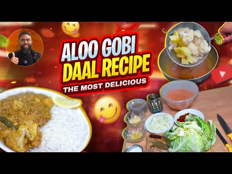 Aloo gobi with daal | Simple, wholesome cooking recipe...