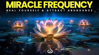 528 Hz Miracle Frequency: Heal the Past, Transform & Attract Abundance