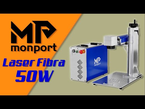 MONPORT - Láser de fibra 50W - nos ponemos en modo pro