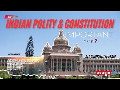 Indian Polity And Constitution | Important MCQs | Speech on success