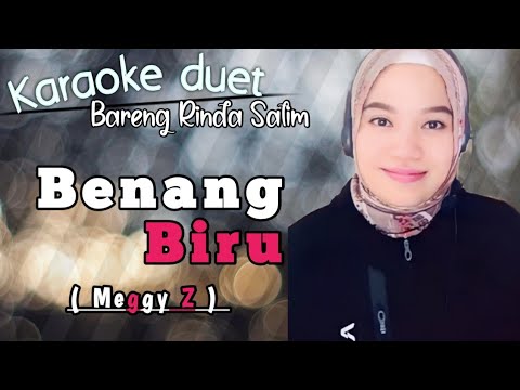 Benang biru - Meggy Z |  Karaoke duet bareng Rinda Salim