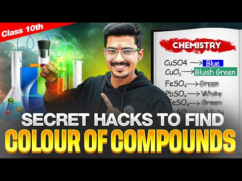 Secret HACKS to Find COLOUR Of COMPOUNDS 🧪 || Class 10th🔥