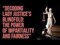 Understanding Lady Justice