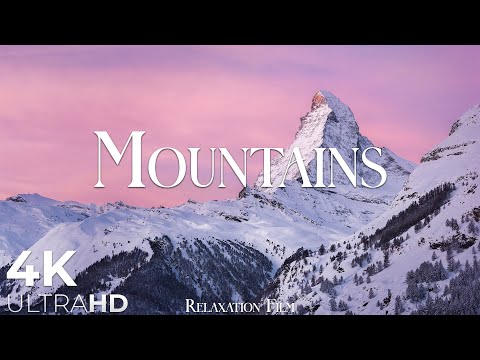 Mountains from Around The World bath with Peaceful Music - 4K Video HD Ultra