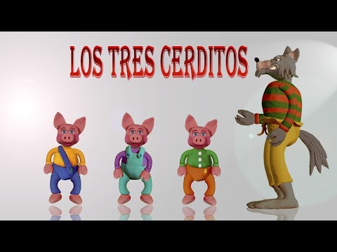 Los Tres Cerditos y El Lobo Feroz. Video Cuento Infantil en español.