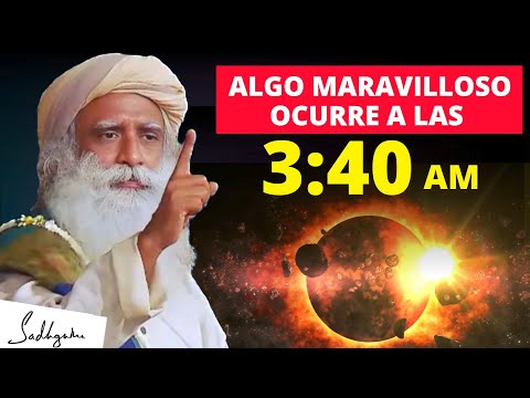 Algo fundamental sucede a las 3:40 de la mañana | Sadhguru Español #sadhguruespañol #340 #mañana