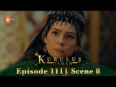 Kurulus Osman Urdu | Season 2 Episode 111 Scene 8 | Woh hamein gaddaar saabit karna chahte hain!