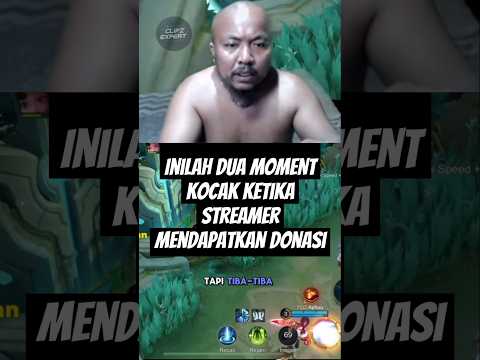 Inilah dua moment kocak ketika streamer mendapatkan donasi #short #streamer