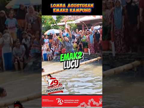 Lomba Agustusan emak2 kampung #komedi #agustusan