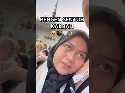 Part.1 PENGEN SENTUH KAKBAH🥹🕋 #umroh #mbakbangsawan #kakbah #mekah #tanahsuci