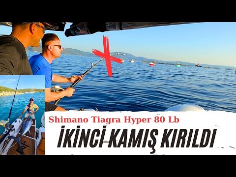 Shimano Tiagra Hyper 80 Lb Kırıldı! - Balık Avı - Orkinos Avı