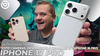iPhone 17 Pro - Primeiros Dias de Uso | Testei Câmeras, Desempenho e comparei com o iPhone 16 Pro