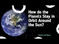 Gravity and Orbital Mechanics Concepts