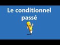 Understanding the Conditional Past Tense in French