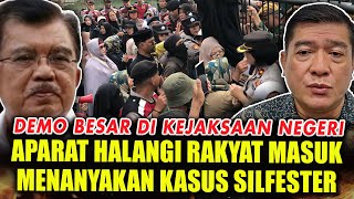 WAJAR RAKYAT MARAH!!! NARAPIDANA SILFESTER MASIH BEBAS! DEMO HAMPIR BENTROK
