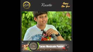 Tacos Mexicain Poulet