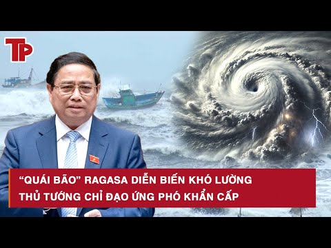 “Quái bão” Ragasa dựng “ma trận” gần biển Đông, Thủ tướng chỉ đạo các tỉnh ứng phó khẩn cấp
