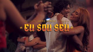 Lucas Mamede - Eu sou seu