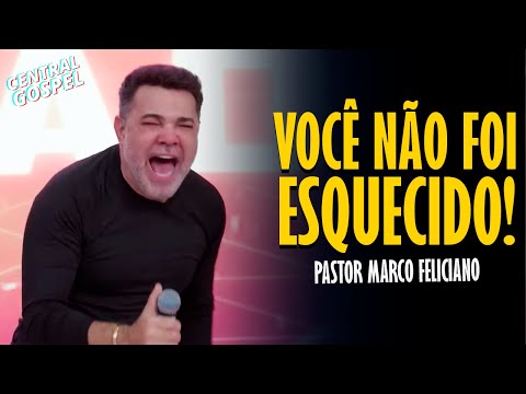 É DE ARREPIAR O QUE ESSE PREGADOR FALOU! PASTOR MARCO FELICIANO - VOCÊ NÃO FOI ESQUECIDO!