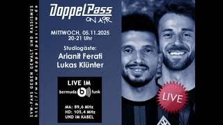 Arianit Ferati und Lukas Klünter bei „DoppelPass on Air“