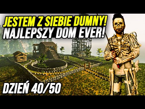 40 DNI W THE FOREST!