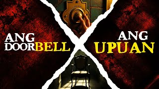 ANG DOORBELL x ANG UPUAN | Dos Cuentos
