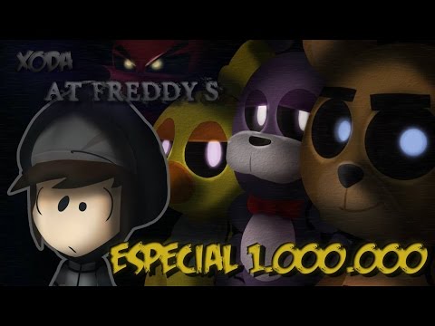 Xoda At Freddy's [Especial 1.000.000]