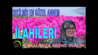💖 TÜM  ANNELER İÇİN OKUNMUŞ EN GÜZEL ESERLER VE NATI ŞERİFLER💖💖