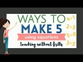 Exploring Addition Equations to Make 5