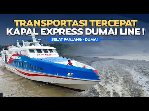 TRANSPORTASI CEPAT DARI BATAS NEGARA ‼️ Trip Dumai Line Selat Panjang - Dumai .