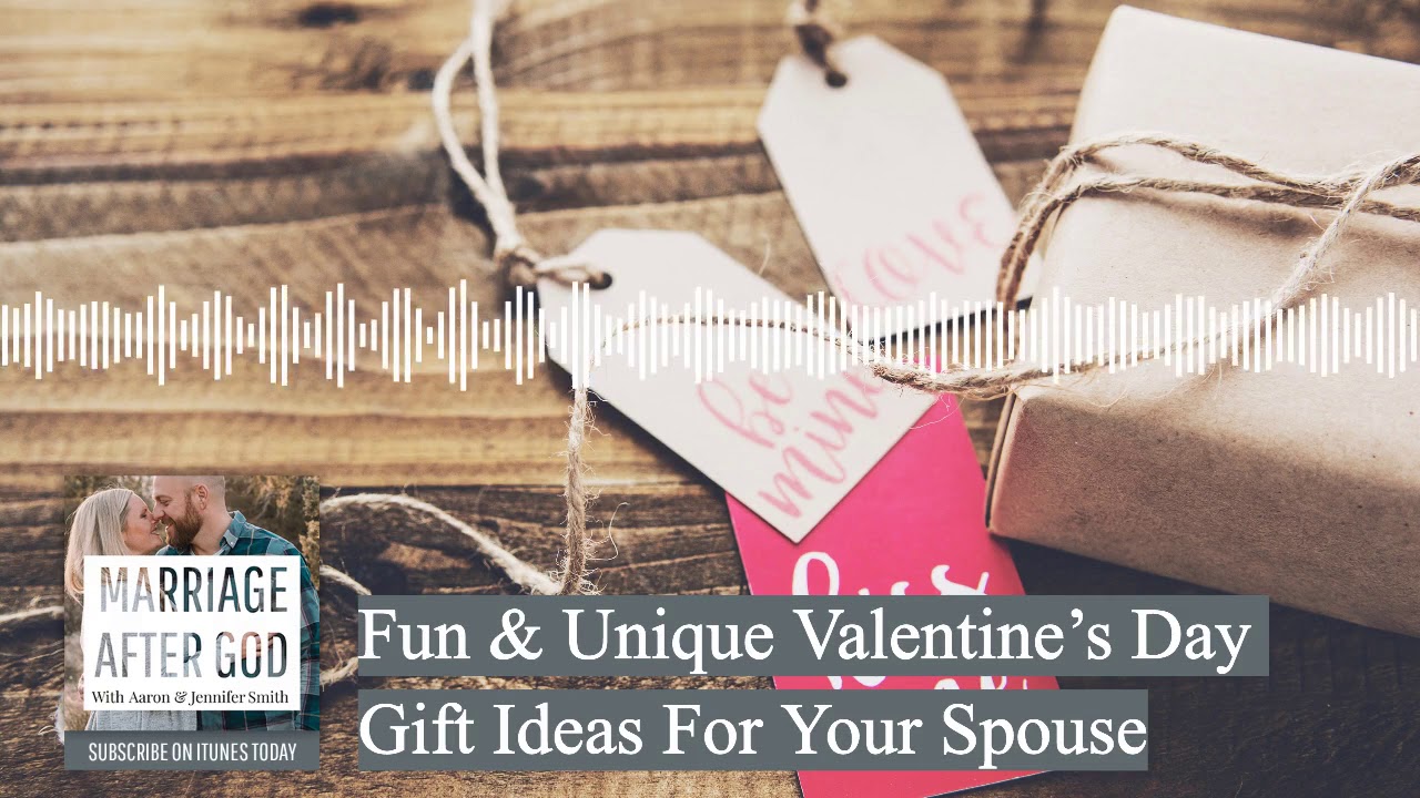 Fun & Unique Valentine’s Day Gift Ideas For Your Spouse