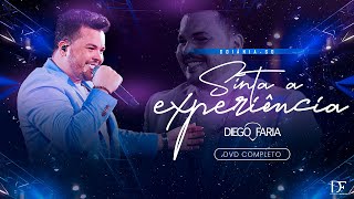 Diego Faria - Sinta a Experiência - Ao vivo em Goiânia - ( DVD COMPLETO ) #DiegoFaria #DVDCompleto